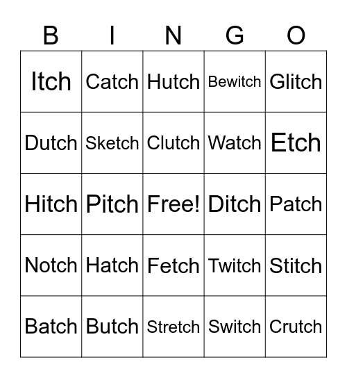 Words that end in -tch Bingo Card