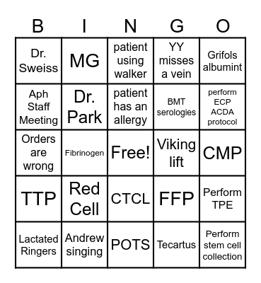 Apheresis Nurse Bingo Card