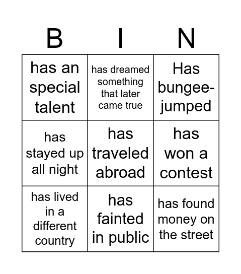 FIND SOMENONE WHO Bingo Card