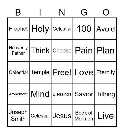 Think Celestial - President Nelson Bingo Card