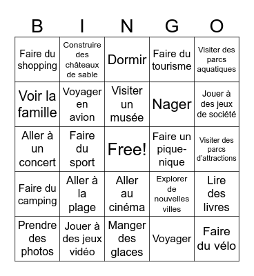 Qu'est-ce que tu as fait pendant les vacances ? Bingo Card
