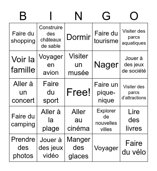 Qu'est-ce que tu as fait pendant les vacances ? Bingo Card