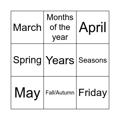 Months - Days - Seasons Bingo Card