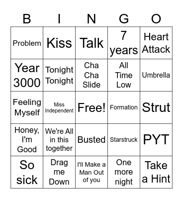 ZaKiyah's Playlist Bingo Card