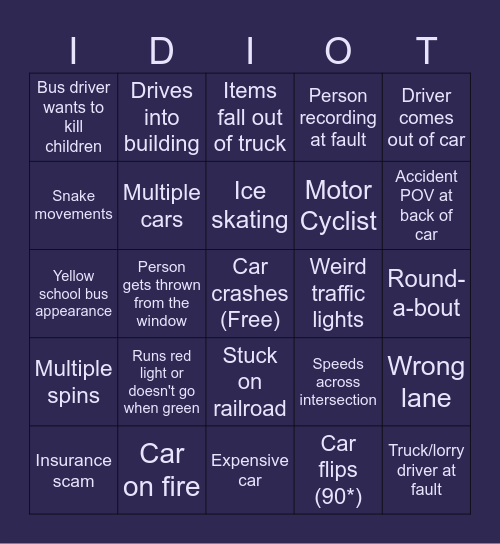 Idiots in cars (Car crash compilation bingo) Bingo Card