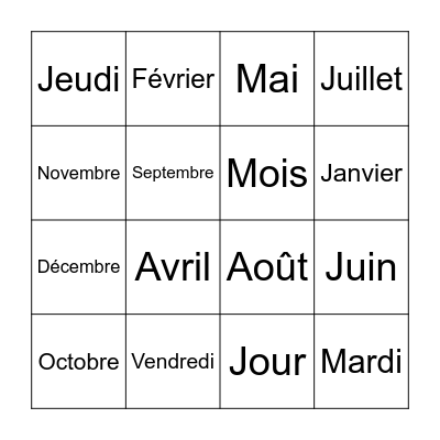 Jours de la Semaine/ Mois de l'Année Bingo Card