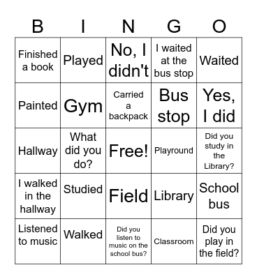 My Last Week at School Bingo Card