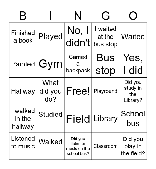 My Last Week at School Bingo Card