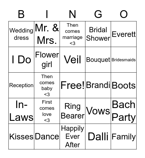 Brandi & Everett        Bingo Card
