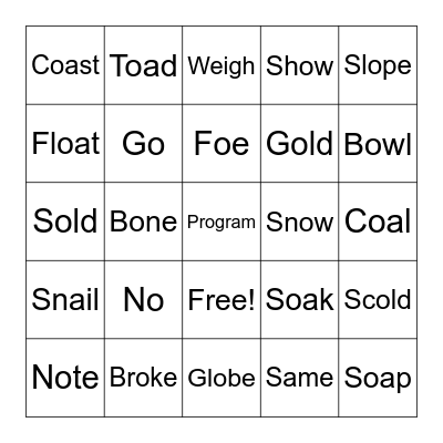 Long o Bingo Card