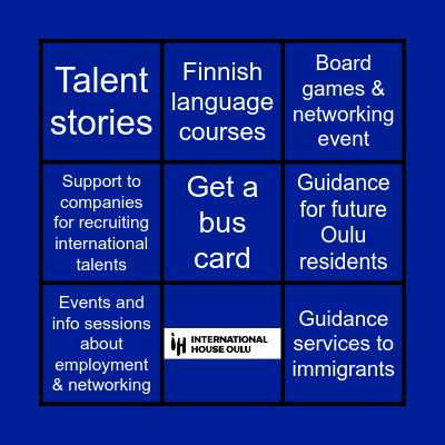 INTERNATIONAL HOUSE OULU SERVICES HUNT Bingo Card