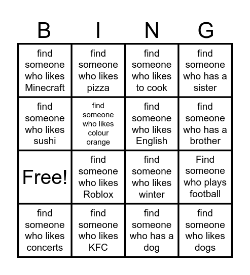 Find someone who....... Bingo Card