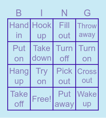 Phrasal verbs Bingo Card