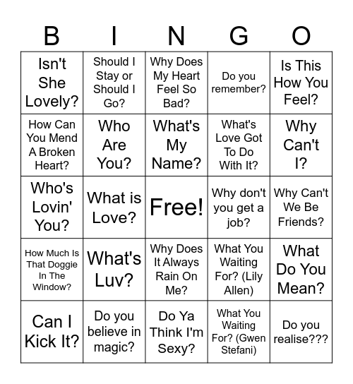 Songs with Questions in the title Bingo Card