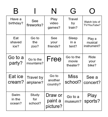 Summer Vacation! Did you... Bingo Card