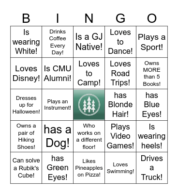 Timberline's "Find someone who..." Bingo Card