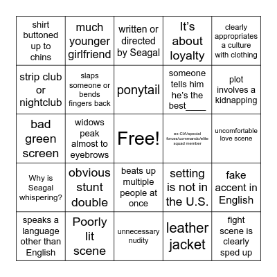 Steven Seagal “Movie” Bingo Card