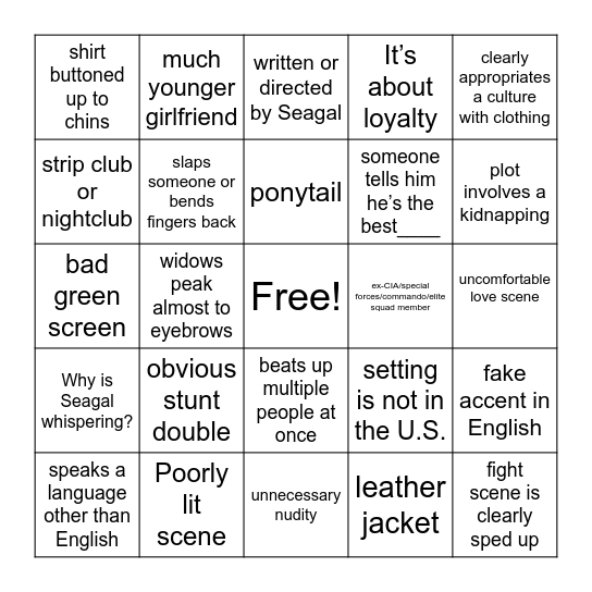 Steven Seagal “Movie” Bingo Card