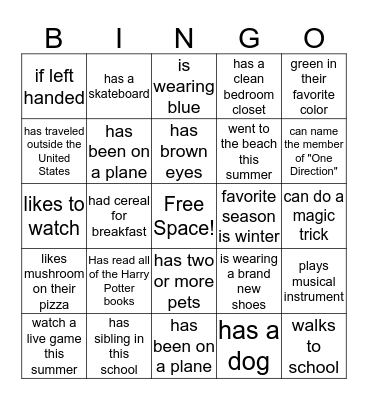 Find Someone in our class who....... Bingo Card