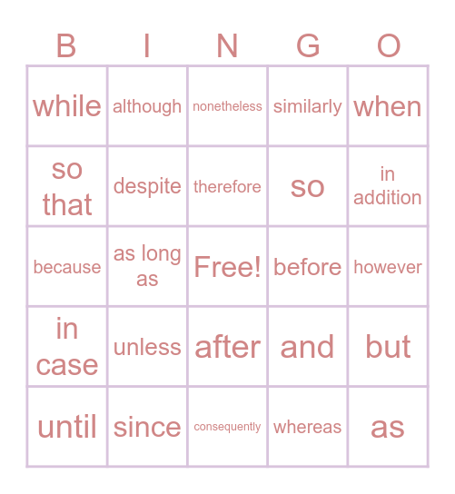 Connectives Bingo Card