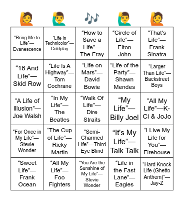SONGS WITH THE WORD "LIFE" IN THE TITLE Bingo Card