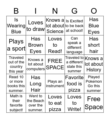 GET TO KNOW YOUR CLASSMATES BINGO Card