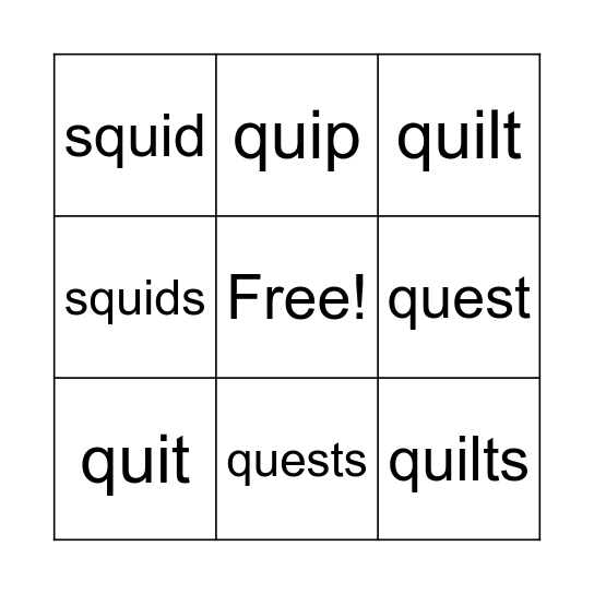 Lesson 32: qu /kw/ Bingo Card