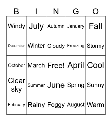 Months, seasons and weather Bingo Card