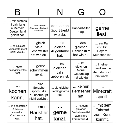 Finde eine Person, die .... Bingo Card