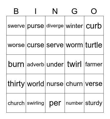 Lesson 82: er, ir, ur, w+or Bingo Card