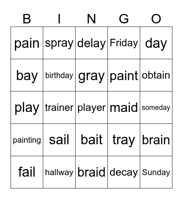 Lesson 84: ai, ay /a/ Bingo Card