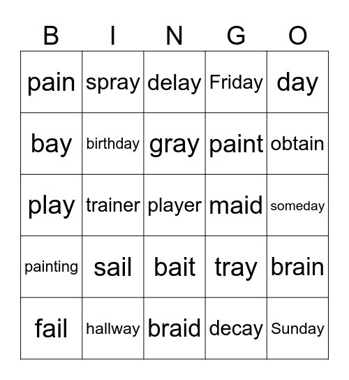 Lesson 84: ai, ay /a/ Bingo Card
