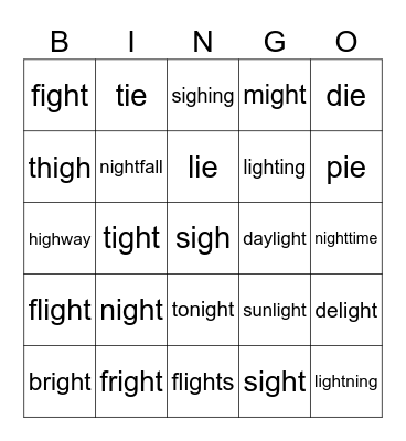 Lesson 87: ie, igh /i/ Bingo Card