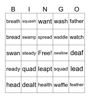 Lesson 94: ea /e/ a /o/ Bingo Card