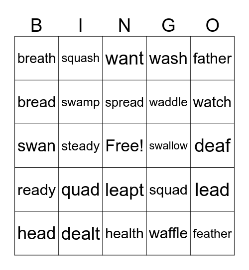 Lesson 94: ea /e/ a /o/ Bingo Card