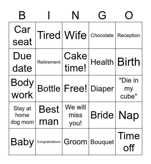 Baby Retirement Wedding Party!! Bingo Card
