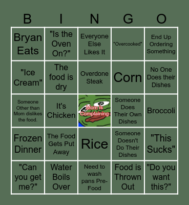 Ma Makes Dinner Bingo Card