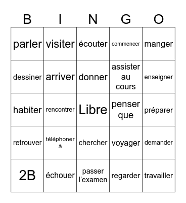 Regular -er verbs Units 1& 2 Bingo Card