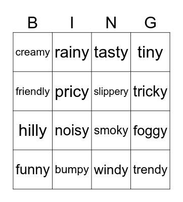 Adjectives with the suffix ~y Bingo Card