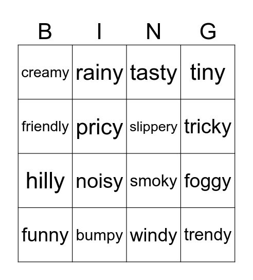 Adjectives with the suffix ~y Bingo Card