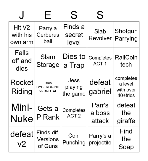 Jess when Ultrakill Bingo Card