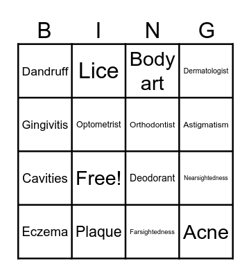 Hair, Skin, Nails, Eyes, Ears, Mouth BINGO Card