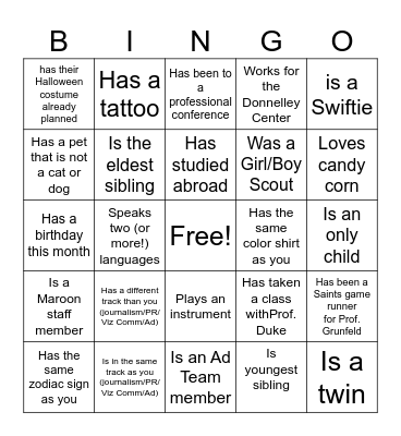 Mass Comm Forum BINGO! Find someone who: Bingo Card