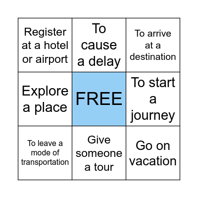 PHRASAL VERBS: TRAVELING Bingo Card