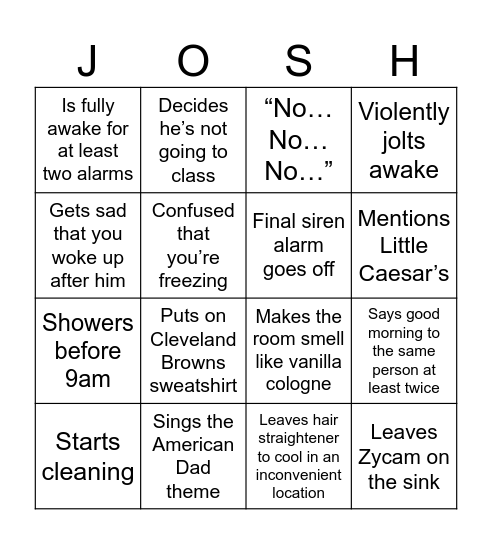 Josh’s Morning Bingo! Bingo Card
