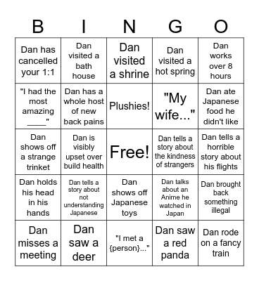 First Week of Dan returning from Japan Bingo Card