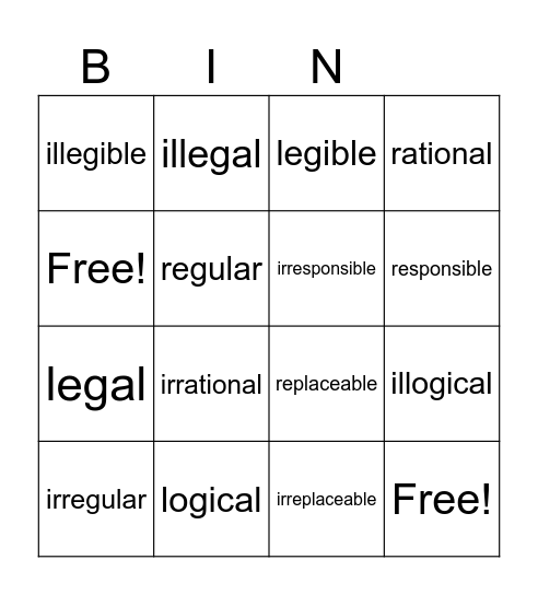 Prefix: il- and ir- mean "not" Bingo Card