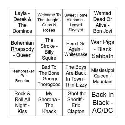 I Wanna Rock & Roll All Night! (Classic Rock) Bingo Card