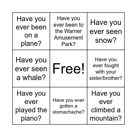 Have you ever? Bingo Card