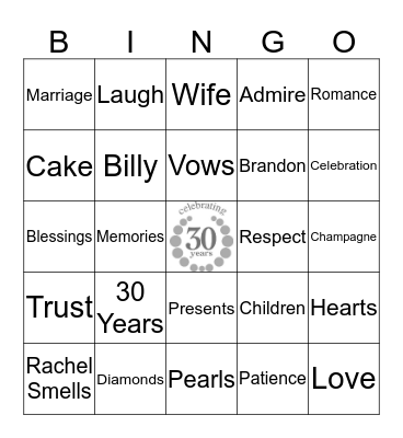 Bill & Marilyn's 30th Wedding Anniversary Bingo Card